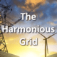 The Harmonious Grid: A new direction for the NW electric system