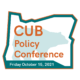 CUB Policy Conference: October 15, 2021 (virtual)